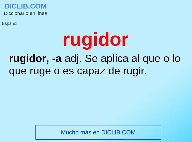 Wat is rugidor - definition