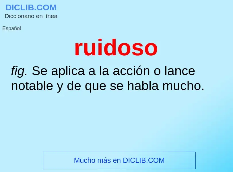 Was ist ruidoso - Definition