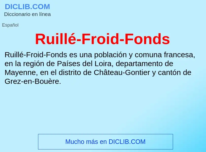 Wat is Ruillé-Froid-Fonds - definition