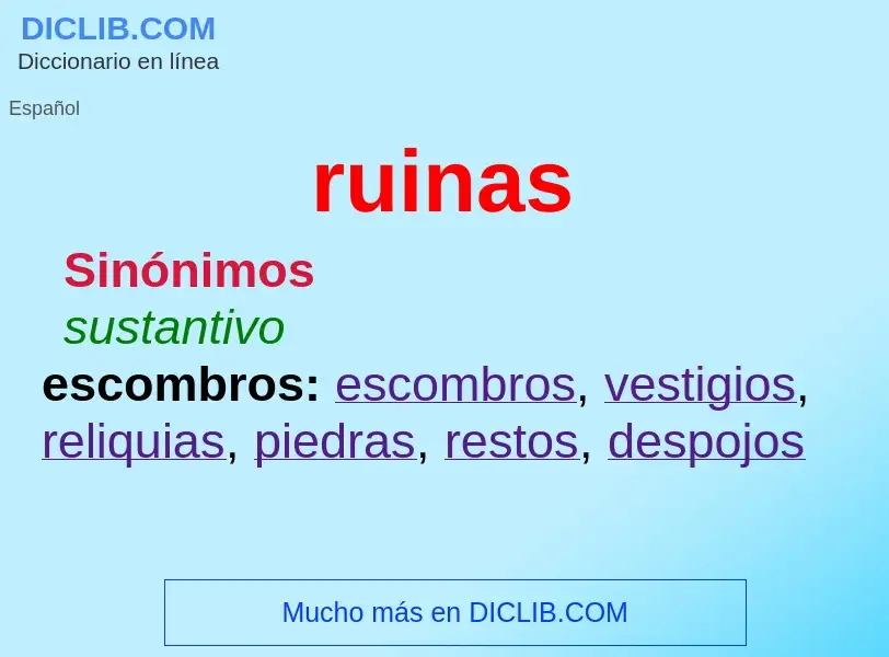 What is ruinas - definition