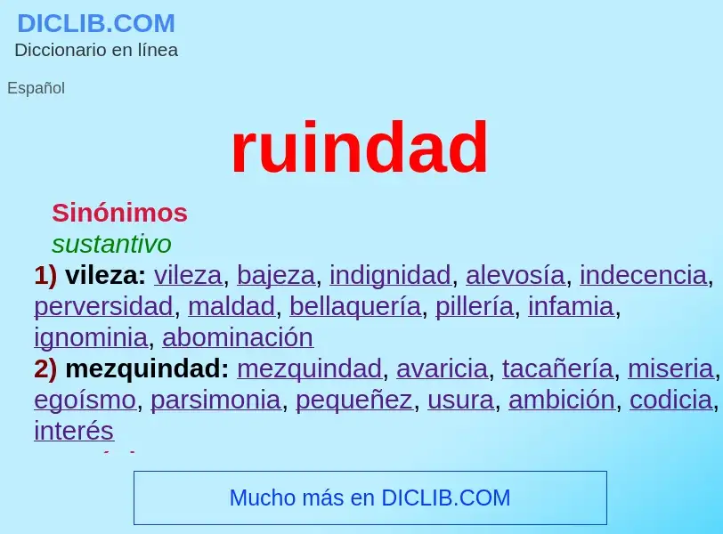 ¿Qué es ruindad? - significado y definición