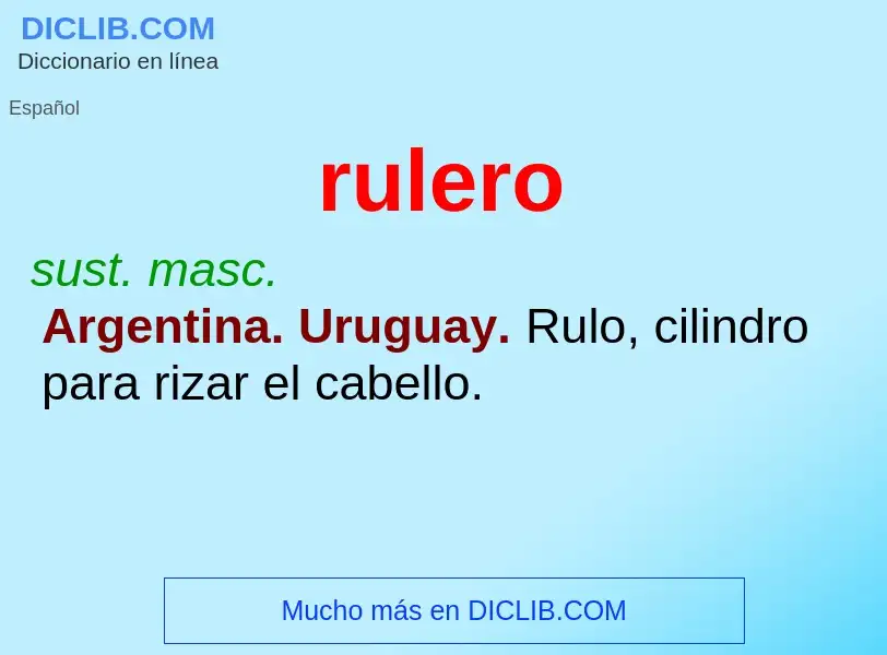 Wat is rulero - definition