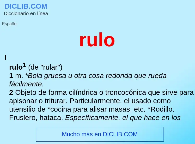 ¿Qué es rulo? - significado y definición