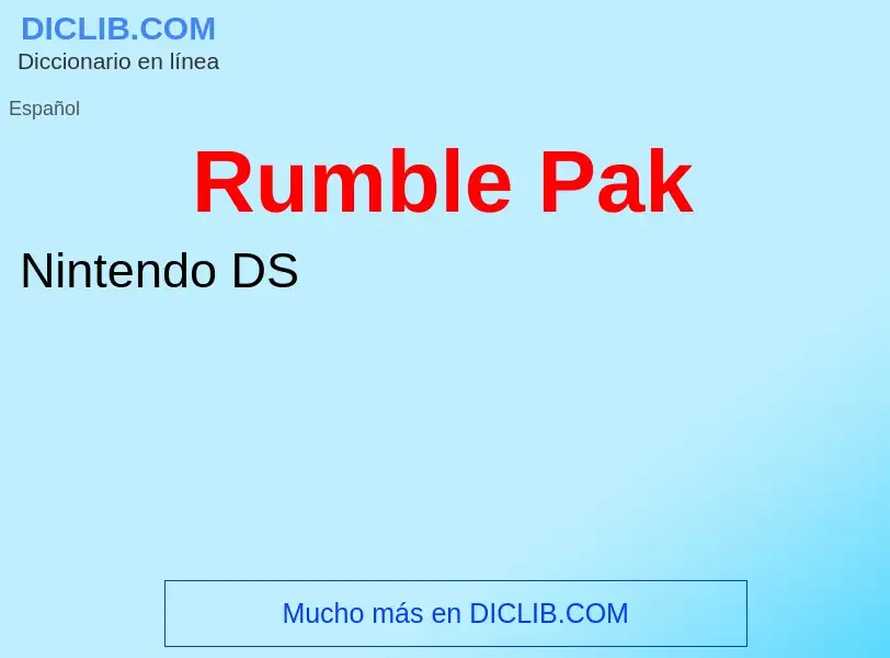 Che cos'è Rumble Pak - definizione