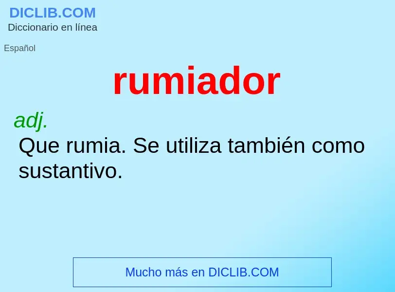 Wat is rumiador - definition