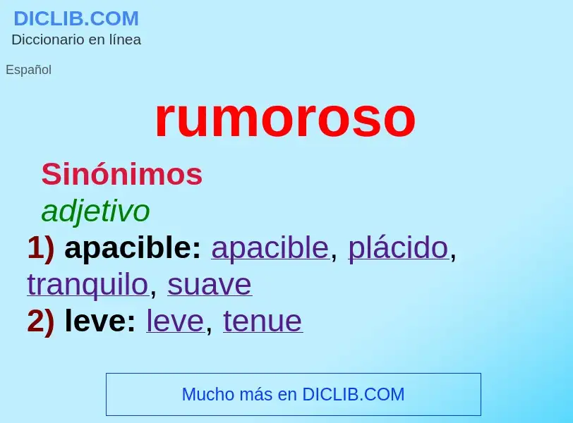 O que é rumoroso - definição, significado, conceito