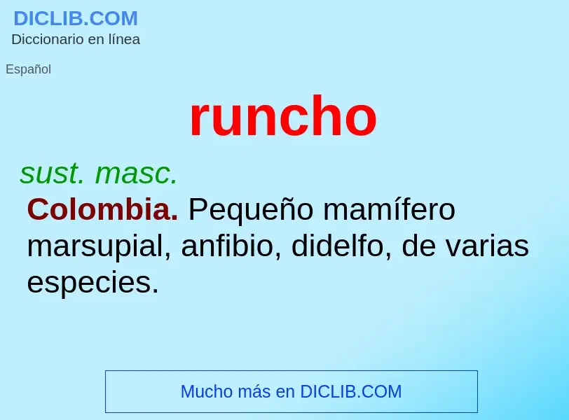 ¿Qué es runcho? - significado y definición