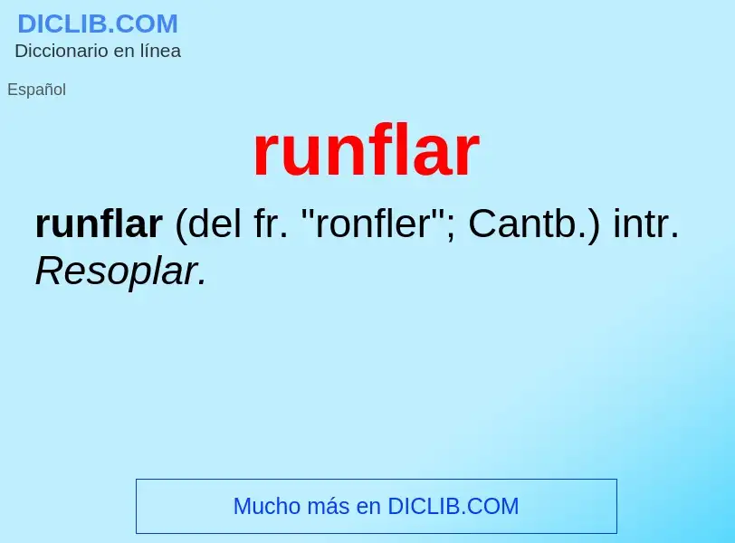 ¿Qué es runflar? - significado y definición