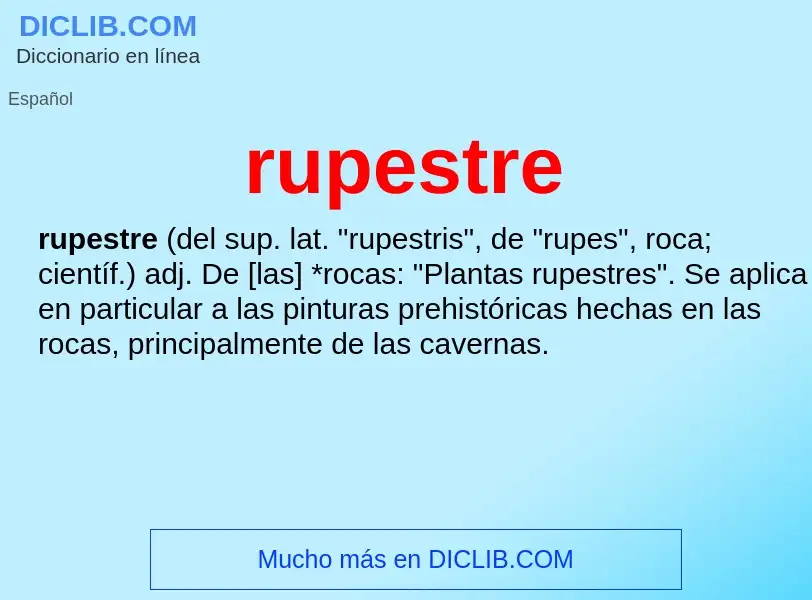 What is rupestre - definition