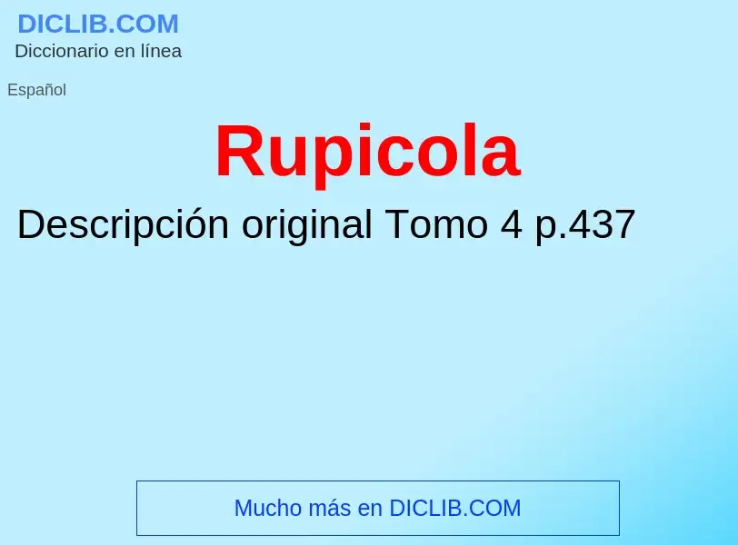 ¿Qué es Rupicola? - significado y definición