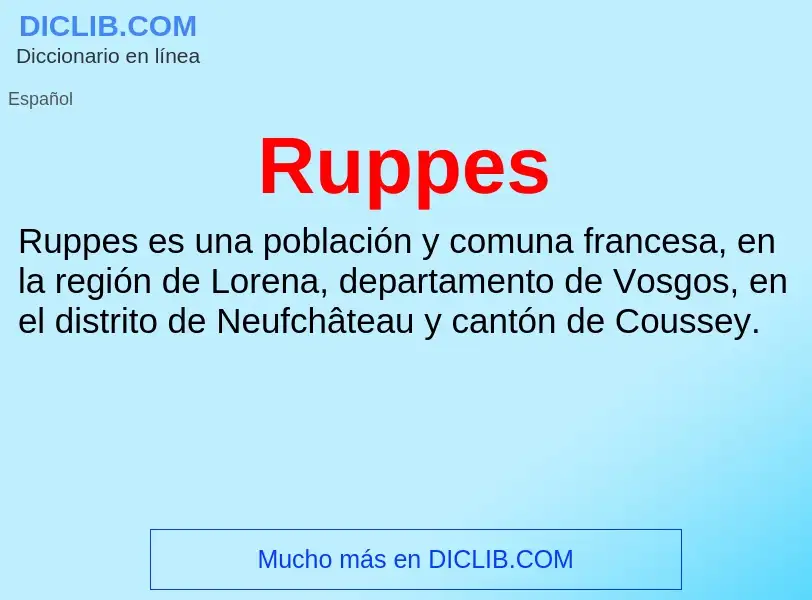 ¿Qué es Ruppes? - significado y definición