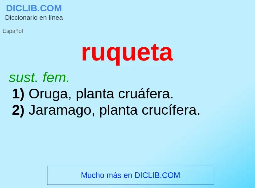 ¿Qué es ruqueta? - significado y definición