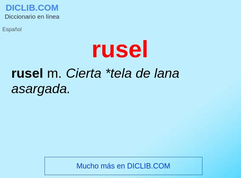 Wat is rusel - definition