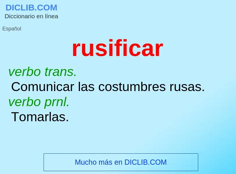 ¿Qué es rusificar? - significado y definición