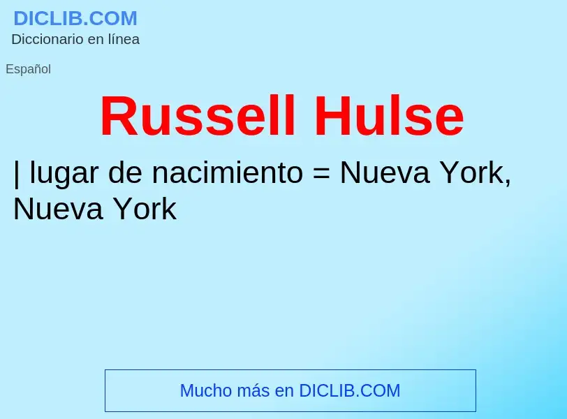 ¿Qué es Russell Hulse? - significado y definición