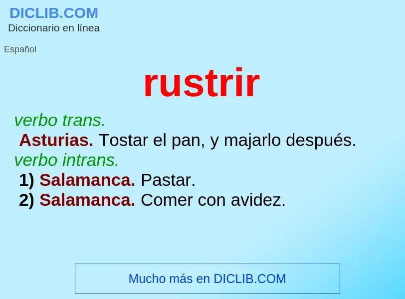 ¿Qué es rustrir? - significado y definición