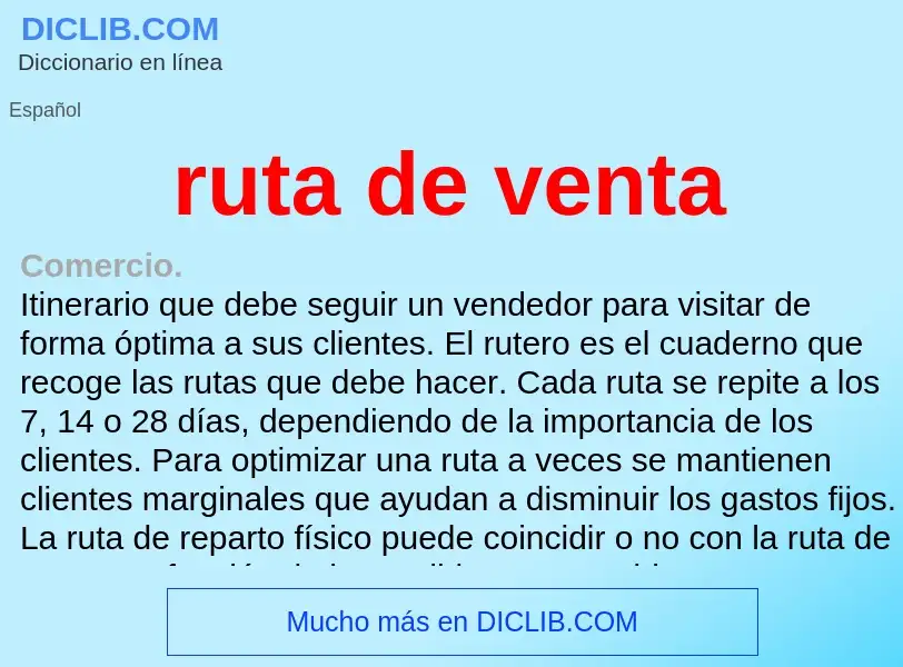 ¿Qué es ruta de venta? - significado y definición