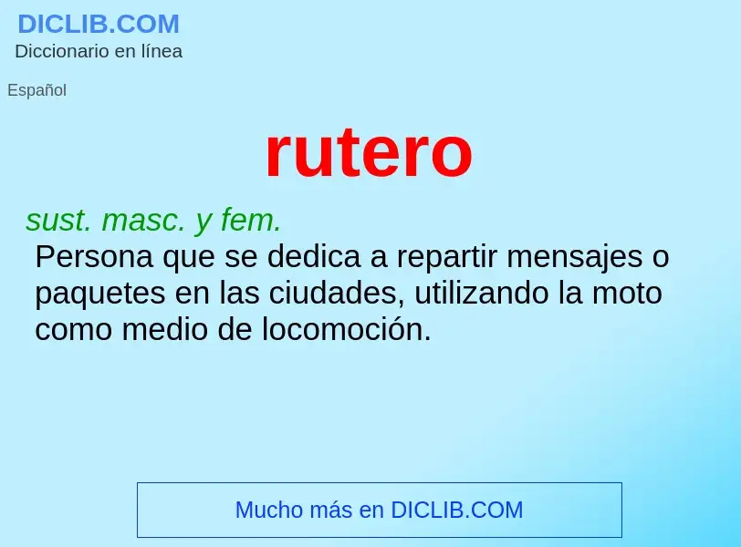 ¿Qué es rutero? - significado y definición