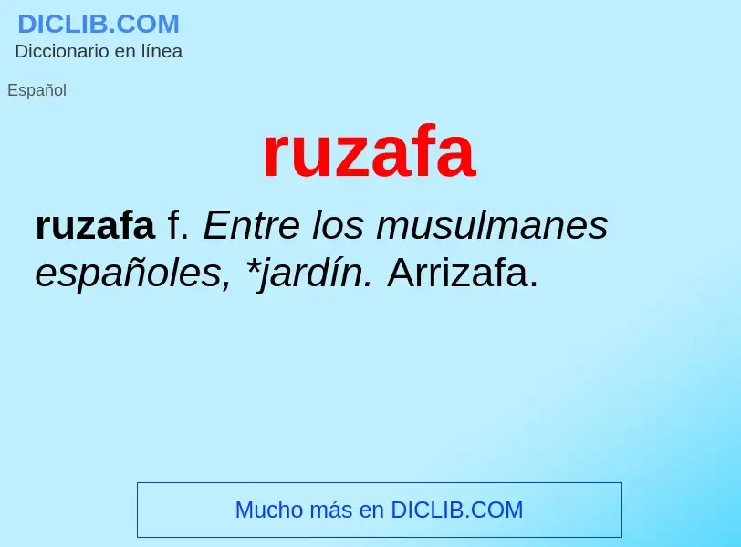 ¿Qué es ruzafa? - significado y definición