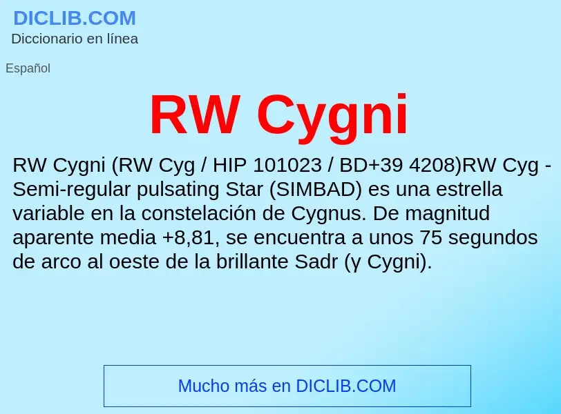 ¿Qué es RW Cygni? - significado y definición