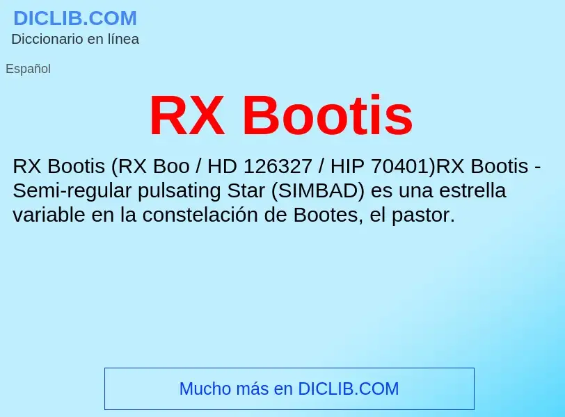 Wat is RX Bootis - definition