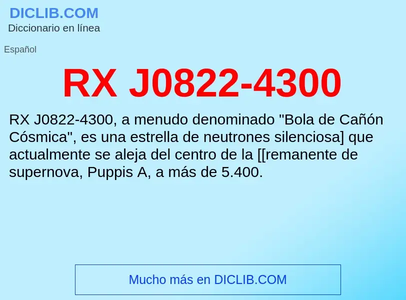 Wat is RX J0822-4300 - definition