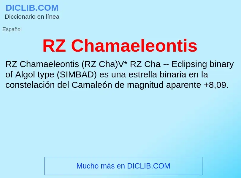 Wat is RZ Chamaeleontis - definition