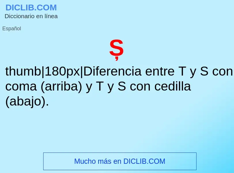 O que é Ș - definição, significado, conceito