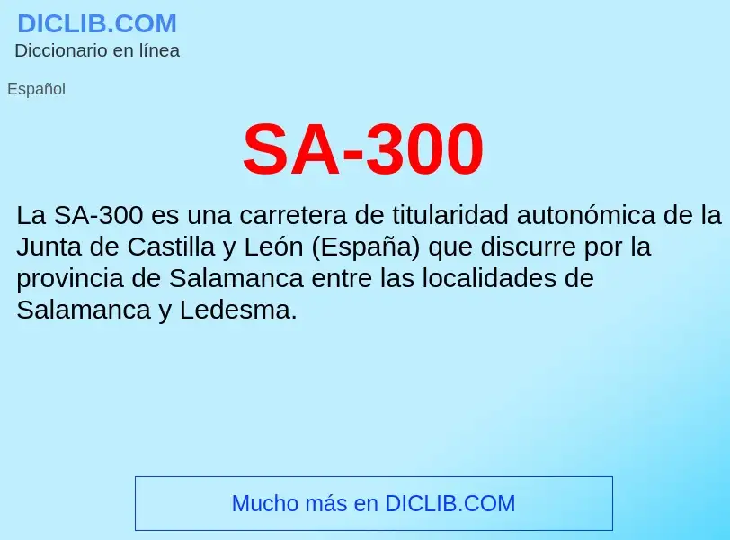 ¿Qué es SA-300? - significado y definición