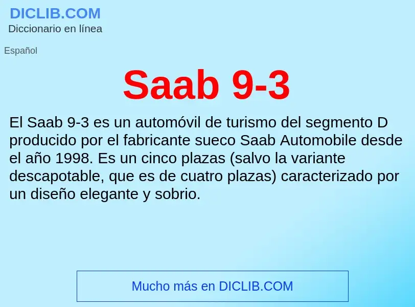 Что такое Saab 9-3 - определение