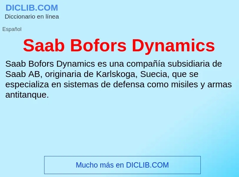 Что такое Saab Bofors Dynamics - определение