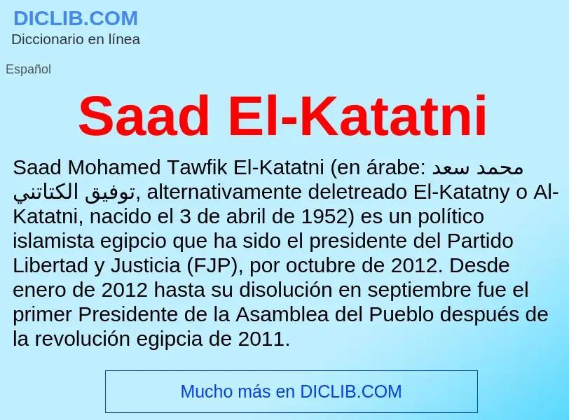 Что такое Saad El-Katatni - определение