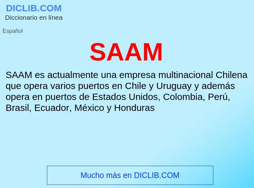 What is SAAM - definition