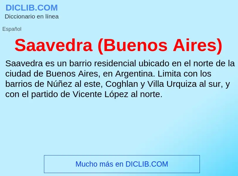 ¿Qué es Saavedra (Buenos Aires)? - significado y definición