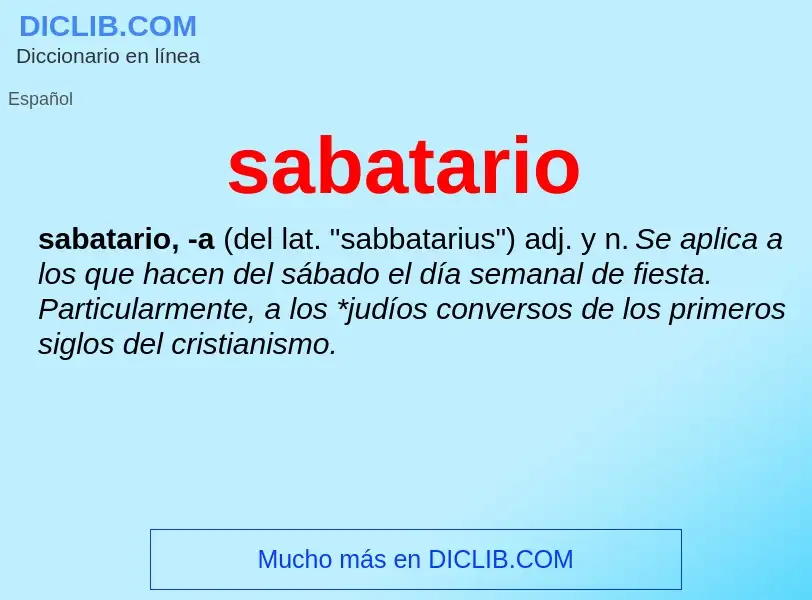 ¿Qué es sabatario? - significado y definición