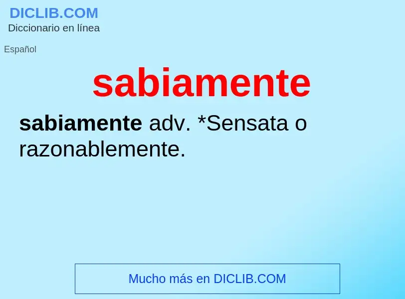 Wat is sabiamente - definition