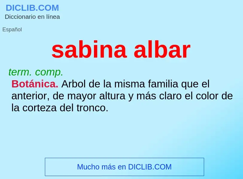 ¿Qué es sabina albar? - significado y definición