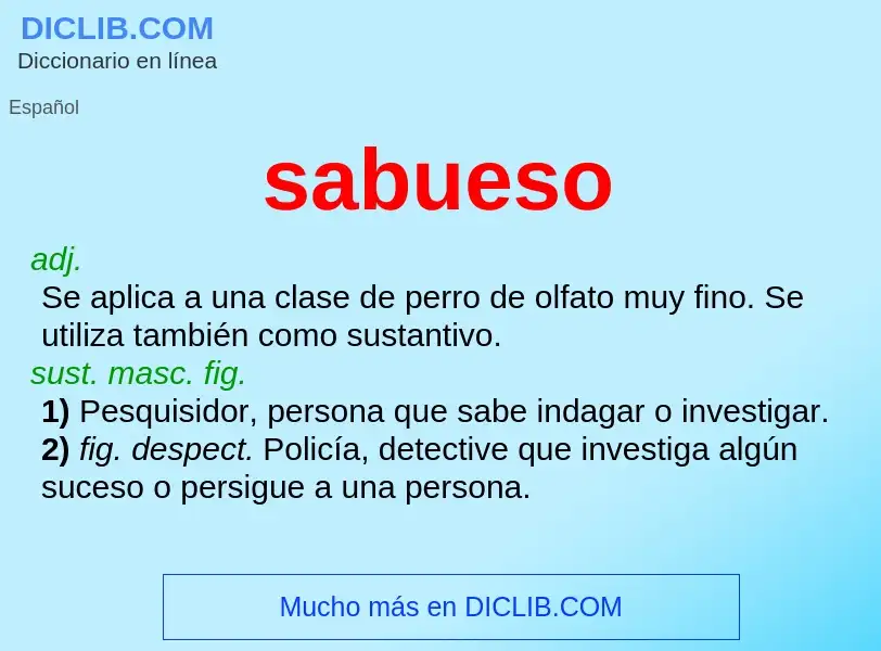 What is sabueso - definition