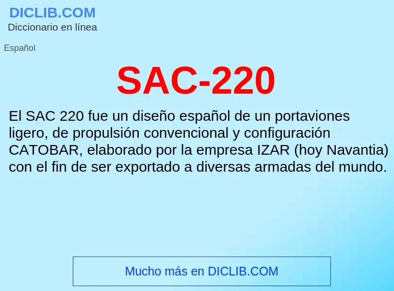 What is SAC-220 - definition