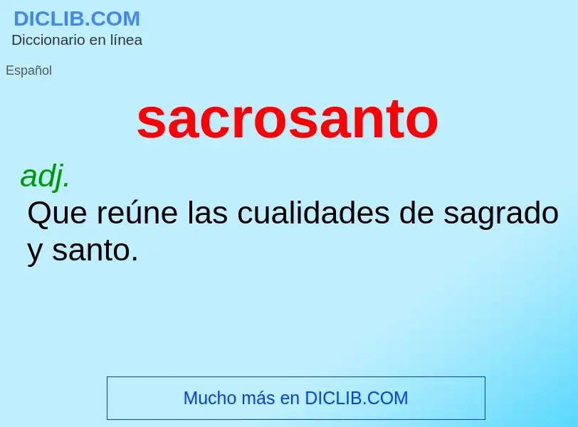 What is sacrosanto - definition