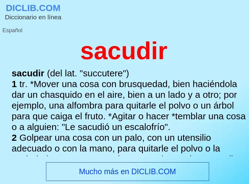 O que é sacudir - definição, significado, conceito