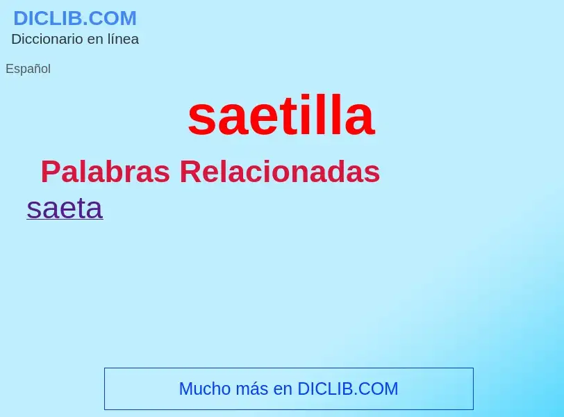 What is saetilla - definition