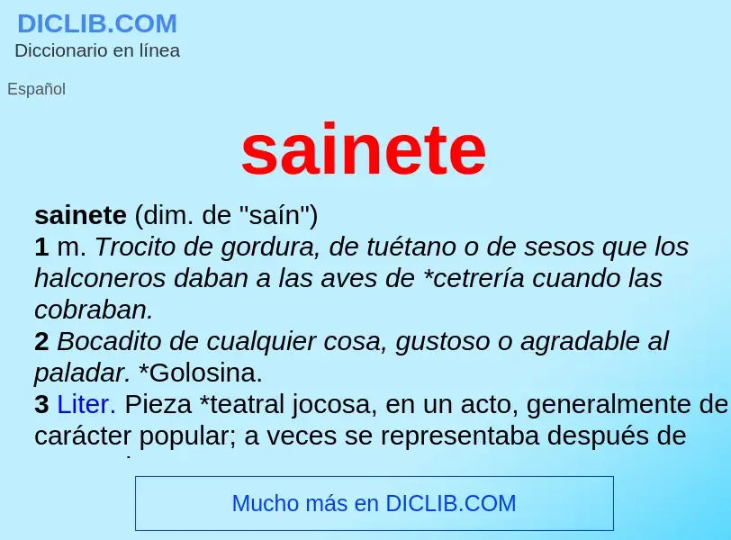 ¿Qué es sainete? - significado y definición