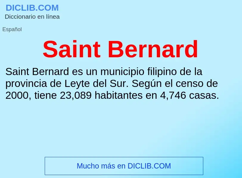 What is Saint Bernard - meaning and definition