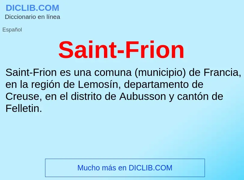 O que é Saint-Frion - definição, significado, conceito