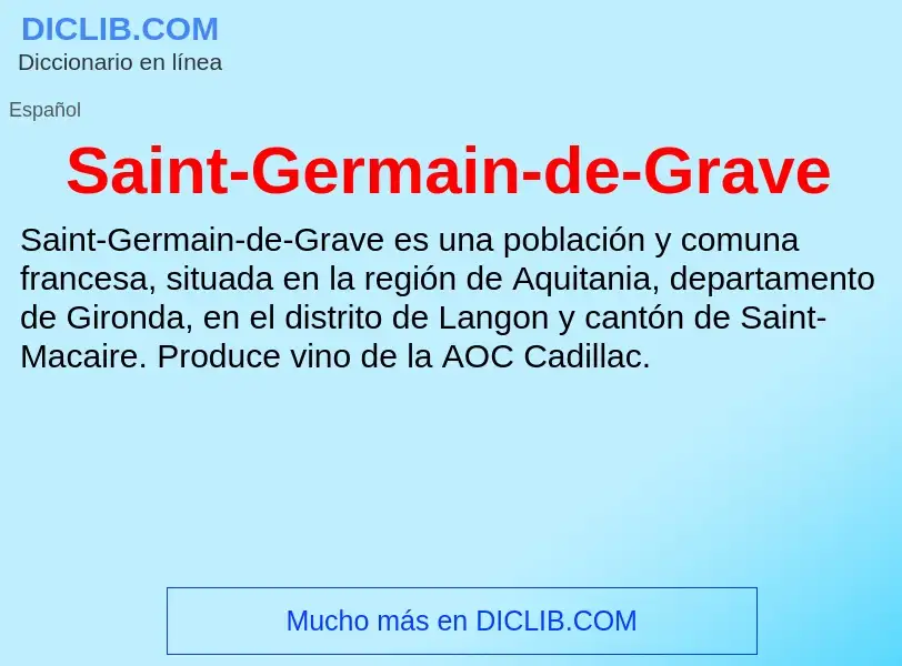 O que é Saint-Germain-de-Grave - definição, significado, conceito