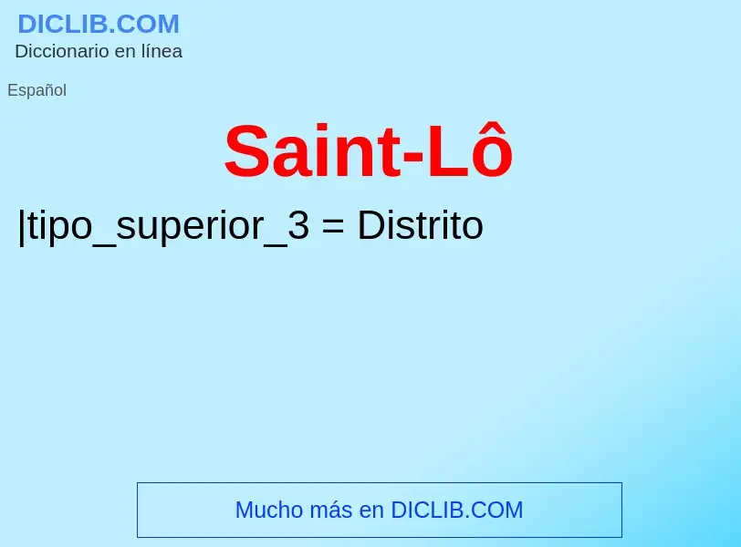 ¿Qué es Saint-Lô? - significado y definición