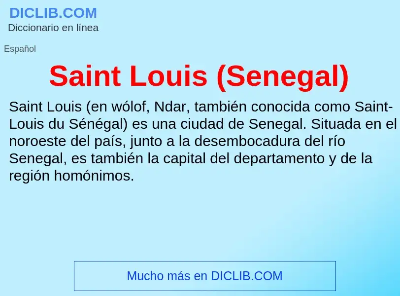 What is Saint Louis (Senegal) - definition