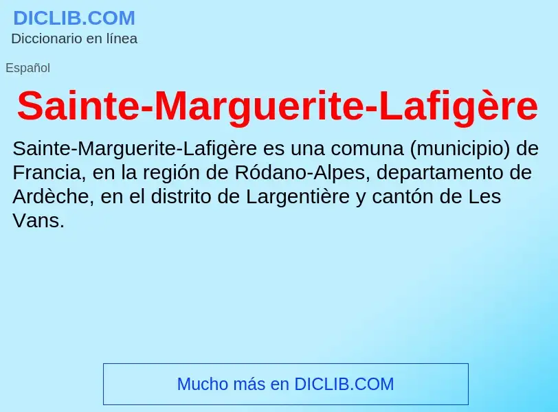 What is Sainte-Marguerite-Lafigère - meaning and definition