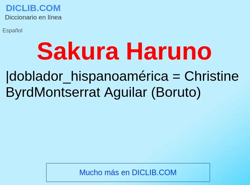 ¿Qué es Sakura Haruno? - significado y definición